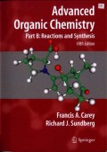 Advanced Organic Chemistry Part B: Reactions and Synthesis