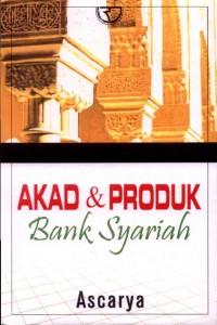 Akad dan Produk Bank Syariah