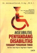 Aksesibilitas Penyandang Disabilitas terhadap Perguruan Tinggi: Studi Kasus Empat Perguruan Tinggi Negeri di Yogyakarta