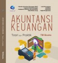 Akuntansi Keuangan: Teori dan Praktik