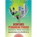 Akuntansi Perbankan Syariah: Berbasis PSAK Syariah