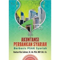 Akuntansi Perbankan Syariah: Berbasis PSAK Syariah