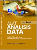 Alat Analisis Data: Aplikasi Statistik untuk Penelitian Bidang Ekonomi dan Sosial