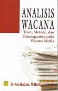 Analisis Wacana: Teori, Metode, dan Penerapannya pada Wacana Media