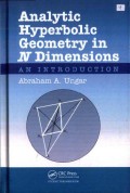 Analytic Hyperbolic Geometry in N Dimensions: An Introduction