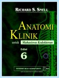 Anatomi Klinik Untuk Mahasiswa Kedokteran Edisi 6