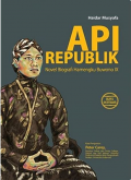 Api Republik Novel Biografi Hamengku Buwono IX Buku 1