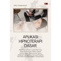 Aplikasi Hipnoterapi Dasar