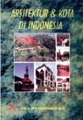 Arsitektur dan Kota di Indonesia