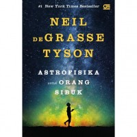 Astrofisika untuk Orang Sibuk