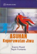 Asuhan Keperawatan Jiwa