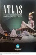 Atlas: Arsitektur Tradisional Indonesia, Seri Indonesia Timur