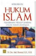 Hukum Islam : Penormaan Prinsip Syariah dalam Hukum Indonesia