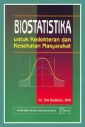 Biostatistika (Untuk Kedokteran dan Kesehatan Masyarakat)