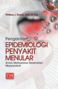 Pengantar Epidemiologi Penyakit Menular: Untuk Mahasiswa Kesehatan Masyarakat