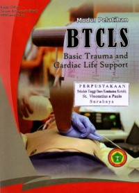 Modul Pelatihan BTCLS (Basic Trauma and Cardiac Life Support)