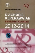 Diagnosis Keperawatan: Definisi dan Klasifikasi 2012-2014