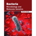 Bacteria: Microbiology and Molecular Genetics
