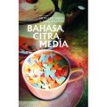 Bahasa, Citra, Media