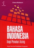Bahasa Indonesia Bagi Penutur Asing: Acuan Teori dan Pendekatan Pengajaran
