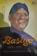 Basiyo (1916-1979): Maestro Lawak Dagelan Mataram