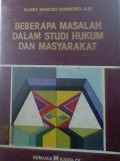 Beberapa masalah dalam studi hukum dan masyarakat