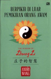 Berpikir di Luar Pemikiran Orang Awam