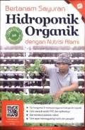 Bertanam Sayuran Hidroponik Organik dengan Nutrisi Alami