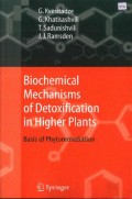 Biochemical Mechanisms of Detoxification in Hinger Plants: Basis of Phytoremediation