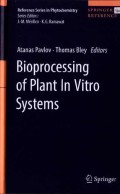 Bioprocessing of Plant in Vitro System