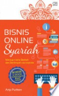 Bisnis Online Syariah: Meraup Harta Berkah dan Berlimpah Via Internet
