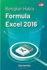 Bongkar Habis Formula Excel 2016