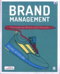 Brand Management: Co Creating Meaningful Brands
