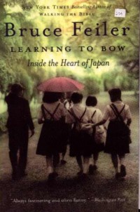Learning to Bow: Inside the Heart of Japan