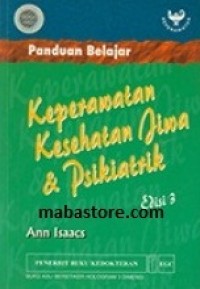 Panduan belajar keperawatan kesehatan jiwa dan psikiatrik