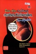 Buku Ajar Aplikasi Asuhan Kehamilan Ter-Update, Disertai Program Pemerintah Berkaitan dengan Antenatal Care