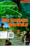 Buku Ajar: Ilmu Kesehatan Masyarakat