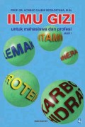 Ilmu Gizi untuk Mahasiswa dan Profesi jilid 1