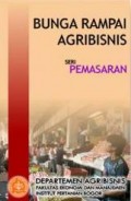 Bunga Rampai Agribisnis Seri Pemasaran