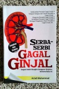 Serba - serbi gagal ginjal