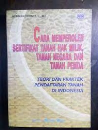 Cara Memperoleh Sertifikat Tanah Hak Milik, Tanah Negara Dan Tanah Pemda