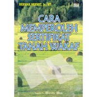 Cara Memperoleh Sertifikat Tanah Wakaf
