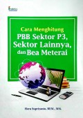 Cara Menghitung PBB Sektor P3, Sektor Lainnya dan Bea Meterai