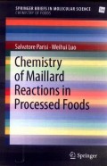 Chemistry of Maillard Reactions in Processed Foods