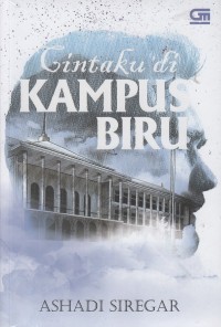 Cintaku Di Kampus Biru