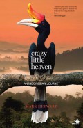 Crazy Little Heaven : An Indonesian Journey