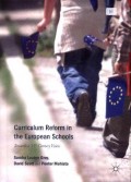 Curriculum Reform in the Europeaan Schools: Towards a 21st Century Vision