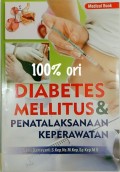 Diabetes Melitus & Penatalaksanaan Keperawatan