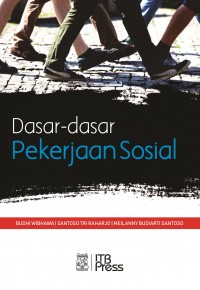 Dasar-Dasar Pekerjaan Sosial