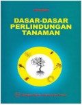 Dasar-Dasar Perlindungan Tanaman